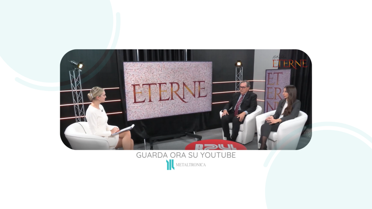 Metaltronica ad Eterne, Business 24TV: l’Intervista ora disponibile su YouTube